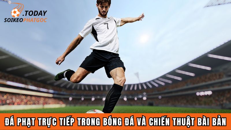 Đá phạt trực tiếp