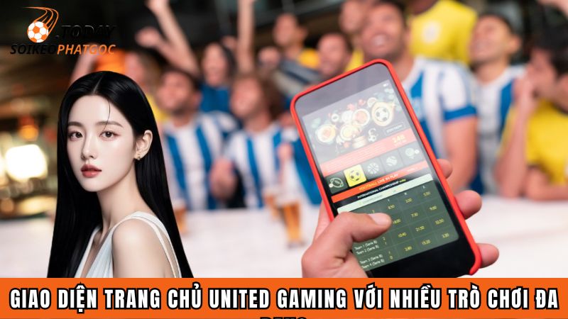 Giao diện trang chủ United Gaming với nhiều trò chơi đa dạng