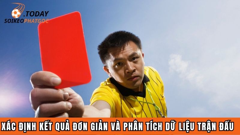 Xác định kết quả đơn giản và phân tích dữ liệu trận đấu